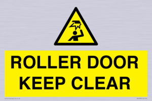ROLLER DOOR KEEP CLEAR